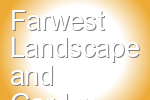 Farwest Landscape and Garden Center
